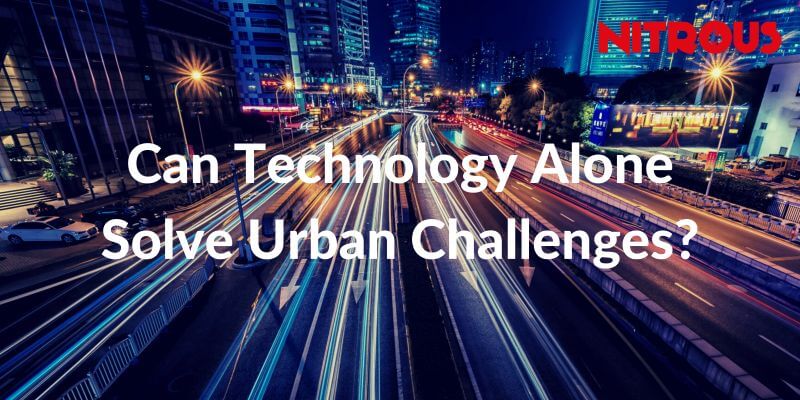 Can technology alone solve urban challenges.